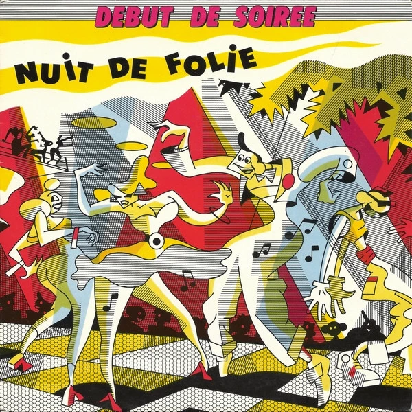 Nuit De Folie / Tout Pour La Danse