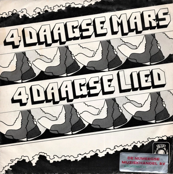 4 Daagse Mars / 4 Daagse Lied / Vierdaagse Lied