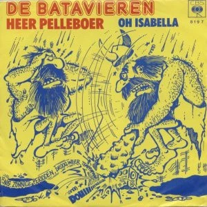 Heer Pelleboer / Oh Isabella