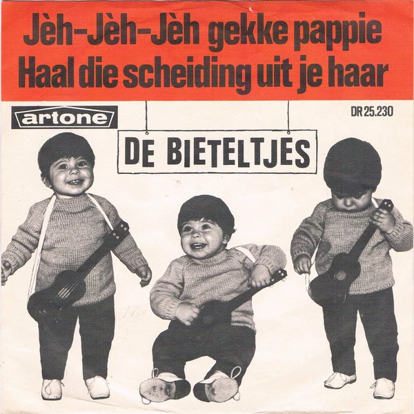 Jèh-Jèh-Jèh Gekke Pappie / Haal Die Scheiding Uit Je Haar / Haal Die Scheiding Uit Je Haar