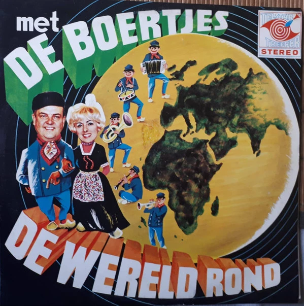 Met De Boertjes De Wereld Rond