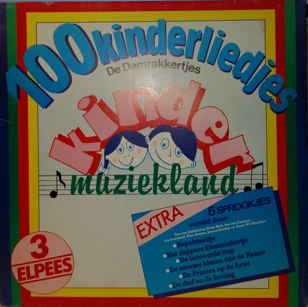 100 Bekende Kinderliedjes + 6 Sprookjes