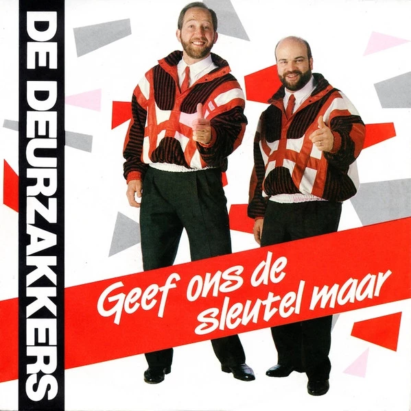 Geef Ons De Sleutel Maar / Geef Ons De Sleutel Maar (Instr. Vers.)