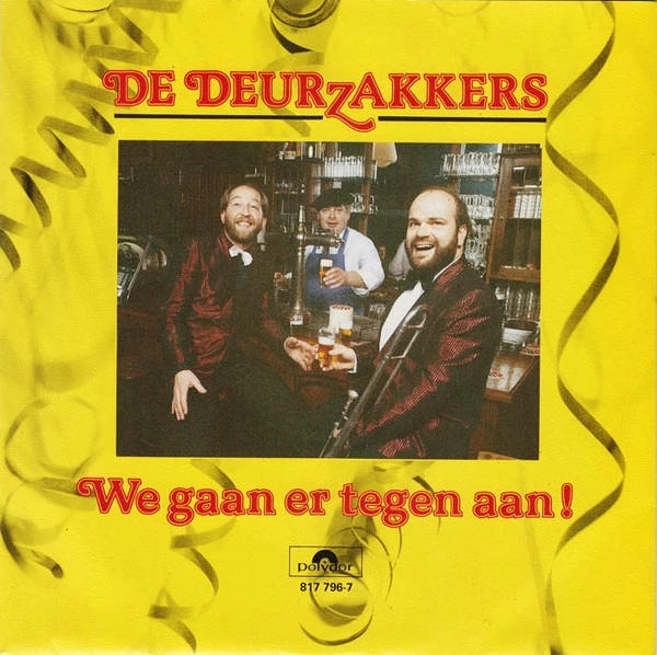 We Gaan Er Tegen Aan! / We Gaan Er Tegen Aan (Na 3 Uur 's Nachts)