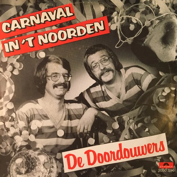 Carnaval In 't Noorden / De Meulendobberwals / De Meulendobberwals (Als De Klok Van Arnemuiden)