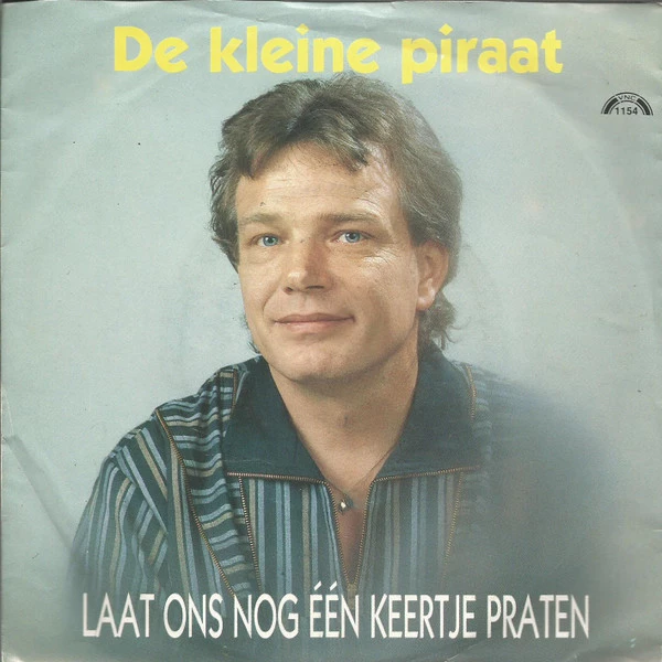 Item Laat Ons Nog Één Keertje Praten / Piraten Zijn Toch Geen Slaven product image