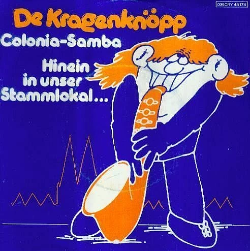 Colonia-Samba / Hinein In Unser Stammlokal...