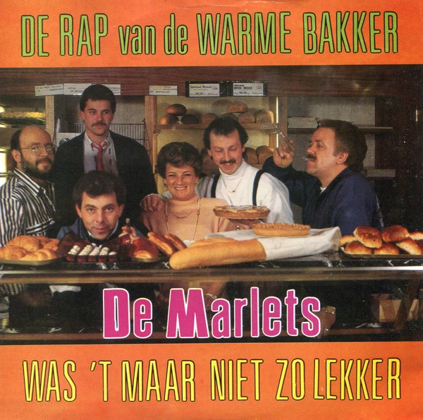 Item De Rap Van De Warme Bakker / Was 'T Maar Niet Zo Lekker / Was 'T Maar Niet Zo Lekker product image