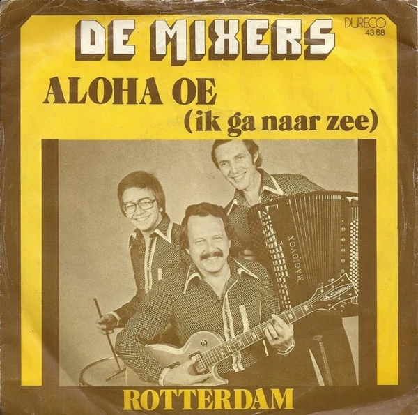 Aloha Oe (Ik Ga Naar Zee) / Rotterdam