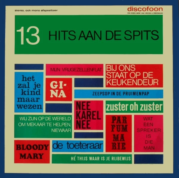 13 Hits Aan De Spits