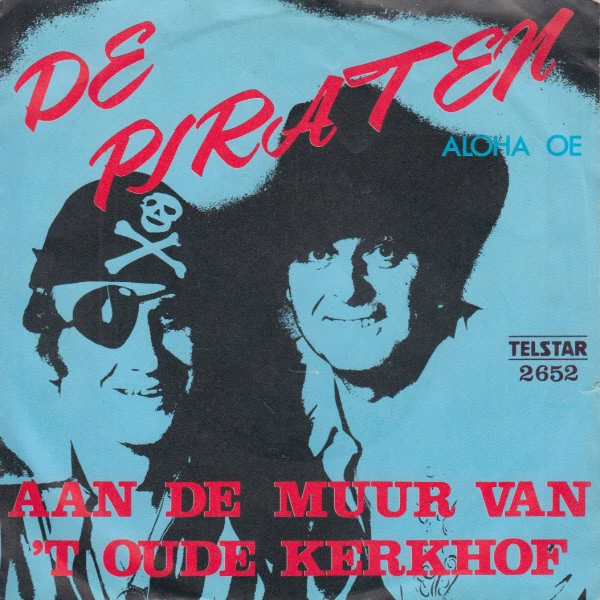 Aan De Muur Van 't Oude Kerkhof / Aloha Oe