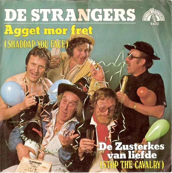 Agget Mor Fret / De Zusterkes Van Liefde / De Zusterkes Van Liefde (Stop The Cavalry)