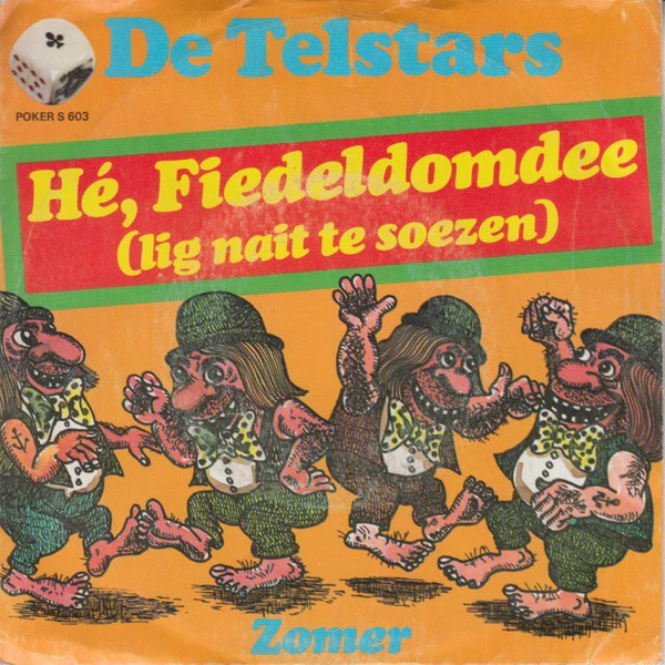 Item Hé, Fiedeldomdee (Lig Nait Te Soezen) / Zomer product image