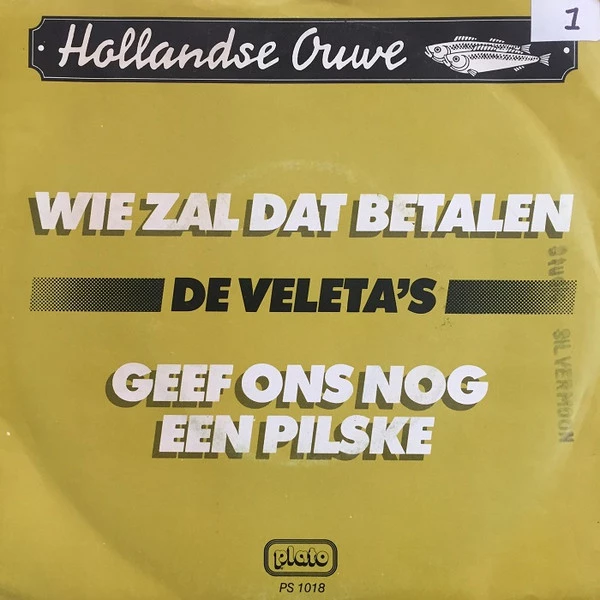 Item Wie Zal Dat Betalen / Geef Ons Nog Een Pilske / Geef Ons Nog Een Pilske product image