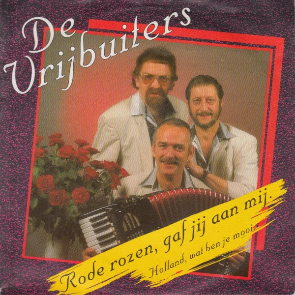 Item Rode Rozen, Gaf Jij Aan Mij / Holland, Wat Ben Je Mooi product image