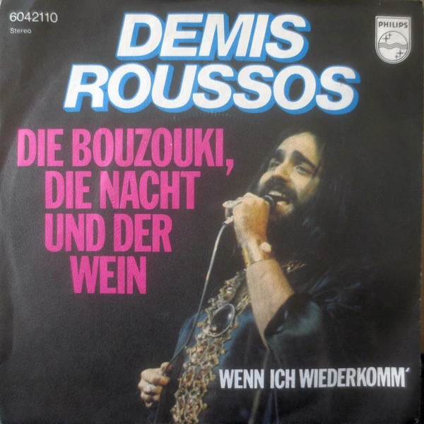 Die Bouzouki, Die Nacht Und Der Wein / Wenn Ich Wiederkomm'