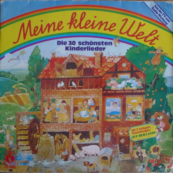 Meine Kleine Welt (Die 30 Schönsten Kinderlieder)