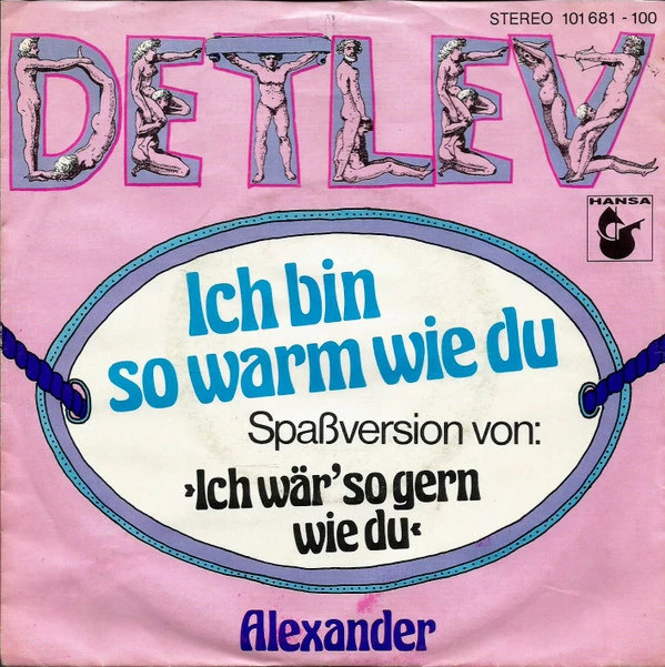 Ich Bin So Warm Wie Du / Alexander