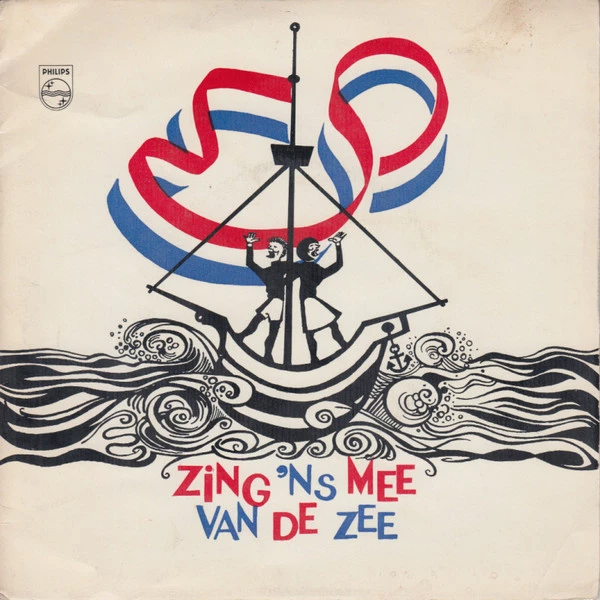 Zing 'Ns Mee Van De Zee / Daar Was Laatst Een Meisje Loos