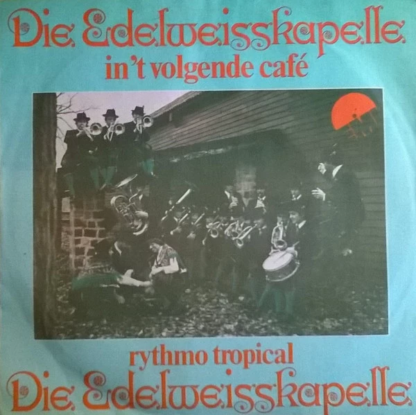 In 't Volgende Café / Rythmo Tropical