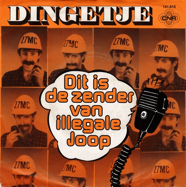 Dit Is De Zender Van Illegale Joop / Dit Is De Zender Van Illegale Joop (Part II)