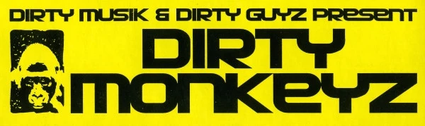 Item Dirty Musik & Dirty Guyz Present Dirty Monkeyz product image