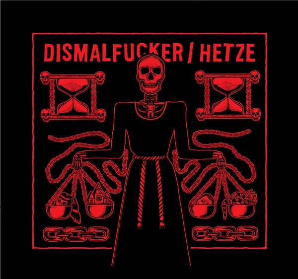 Dismalfucker / Hetze