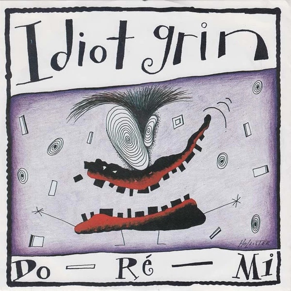 Idiot Grin / No Fury