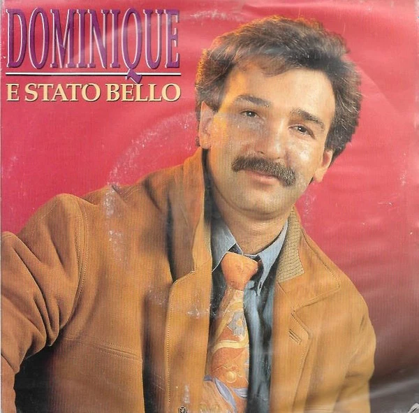 E Stato Bello / E Stato Bello (Version Instrumentale)