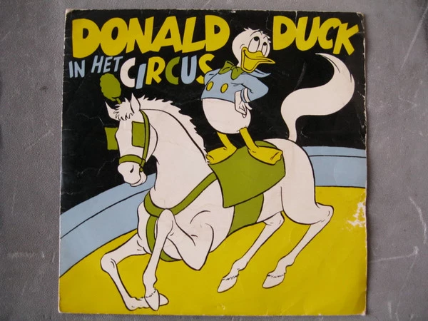 In Het Circus / Donald Duck In Het Circus - Deel 2