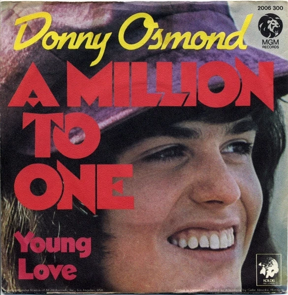 A Million To One / Young Love / Young Love