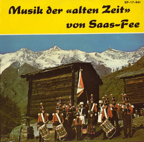 Musik Der «Alten Zeit» Von Saas-Fee / D'r Geissjogler