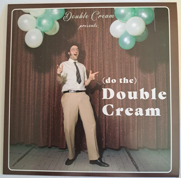 (Do The) Double Cream / Neighbor