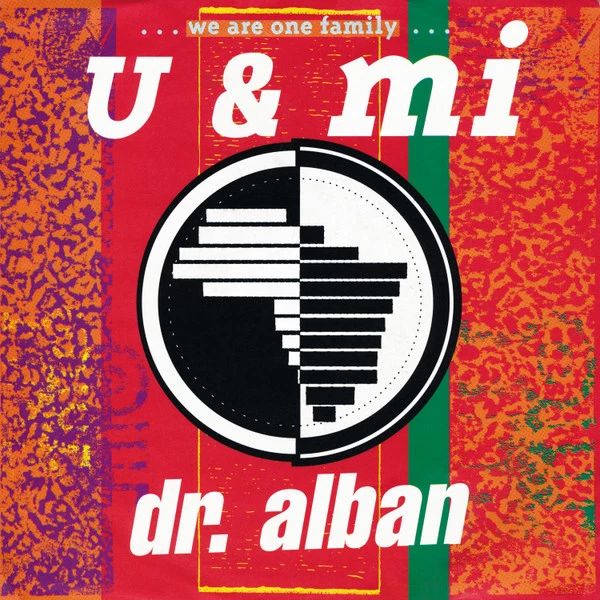 Item U & Mi ...We Are One Family... / U & Mi (Instrumental Mix) product image