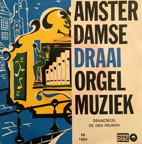 Item Amsterdamse Draaiorgel Muziek / Het Plekje Bij De Molen product image