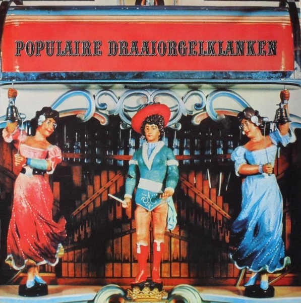 Populaire Draaiorgelklanken