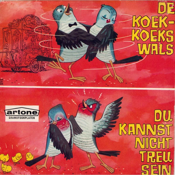 Item Du Kannst Nicht Treu Sein / Kuckucks-Walzer / Kuckucks-Walzer (Cuckoo-Waltz) product image