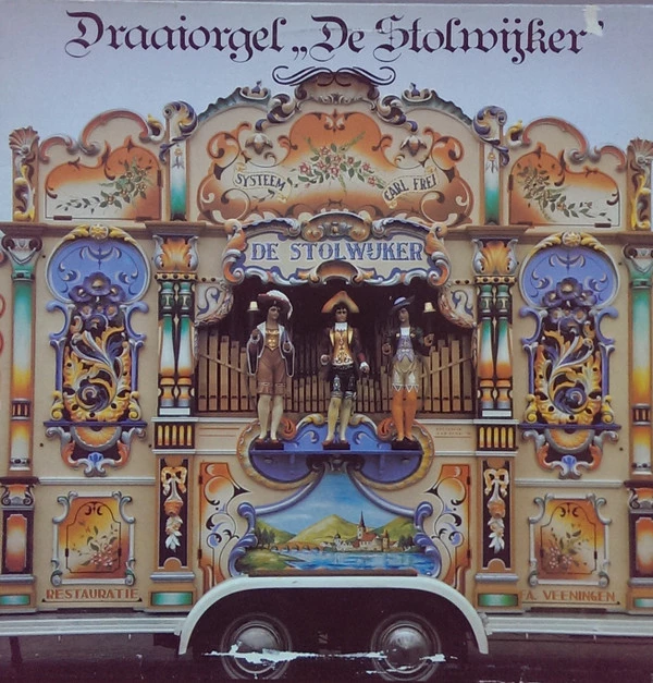 Draaiorgel "De Stolwijker"