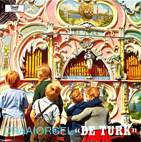 Draaiorgel "De Turk"