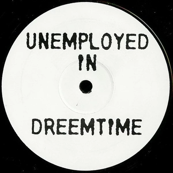 Item Unemployed In Dreemtime product image