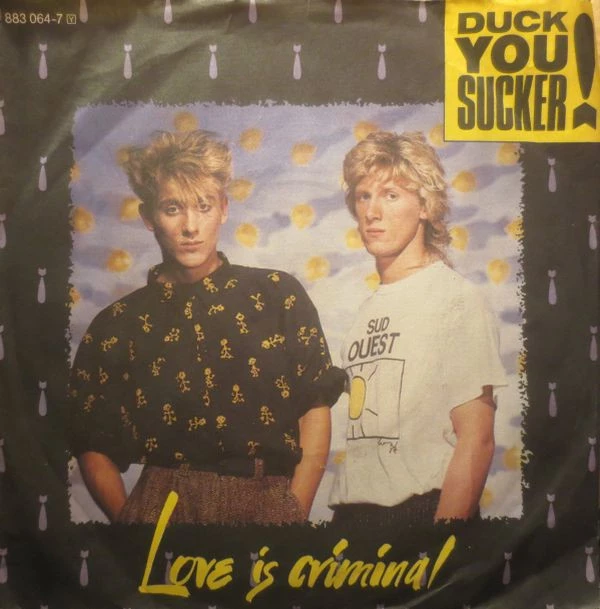 Love Is Criminal / I'm Yours She Said