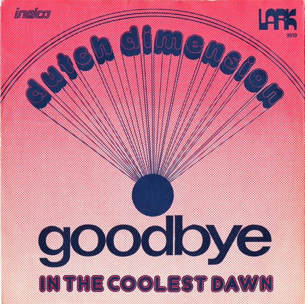 Item Goodbye / In The Coolest Dawn product image