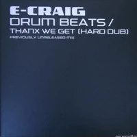 Drum Beats / Thanx We Get (Hard Dub)