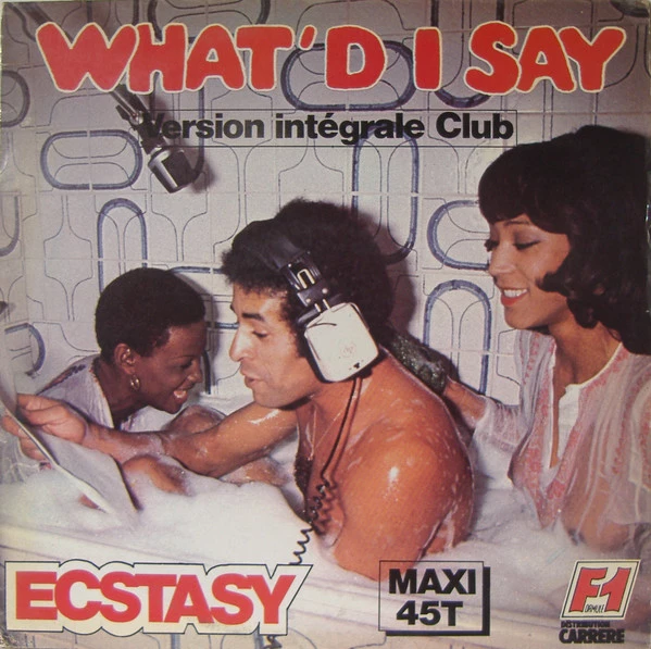 What'd I Say (Version Intégrale Club)