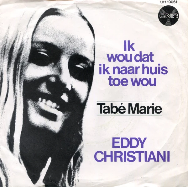 Item Ik Wou Dat Ik Naar Huis Toe Wou / Tabé Marie (Tot Ziens Maar Weer) product image