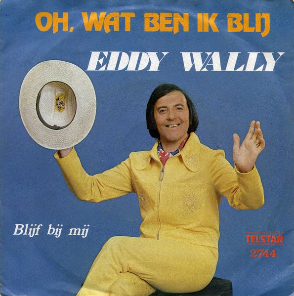 Item Oh, Wat Ben Ik Blij / Blijf Bij Mij product image