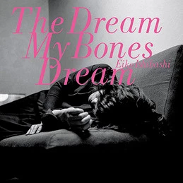 Item The Dream My Bones Dream product image