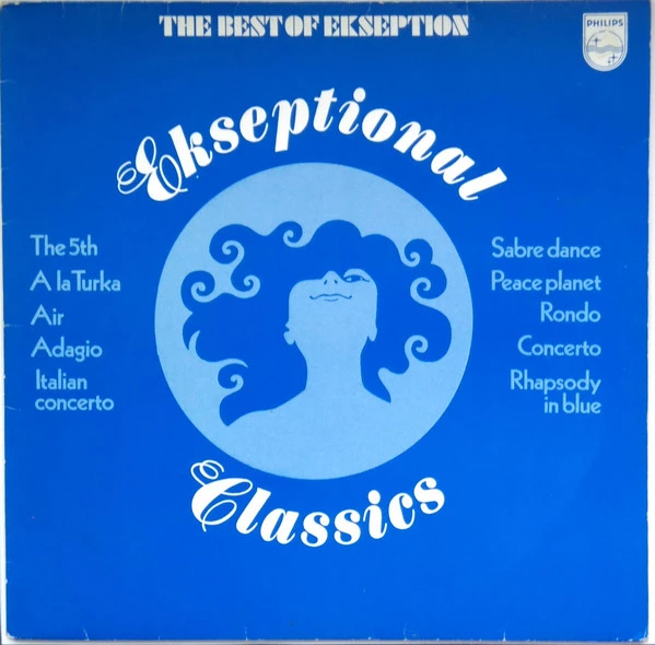 Ekseptional Classics (The Best Of Ekseption)