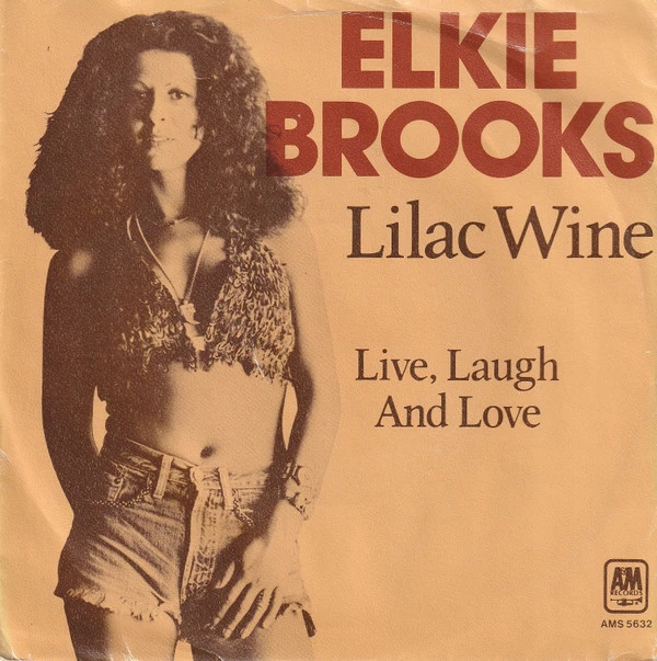 Lilac Wine / Live, Laugh And Love