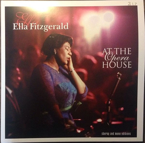 Ella Fitzgerald At The Opera House